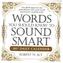 Words You Should Know to Sound Smart, 2017 Daily Calendar