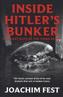 Inside Hitler's Bunker