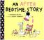 An After Bedtime Story