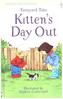 Farmyard Tales Kitten's Day Out