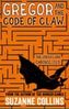 Gregor and the Code of Claw