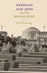 Germans and Jews Since The Holocaust