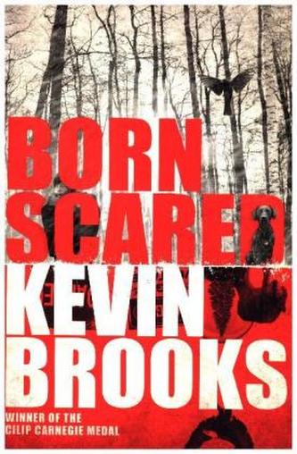 Born Scared