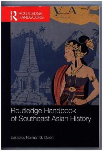 Routledge Handbook of Southeast Asian History