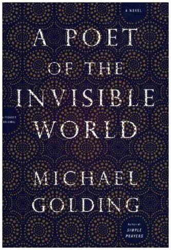 A Poet of the Invisible World