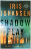 Shadow Play