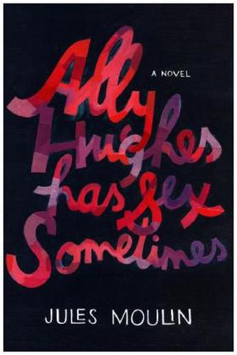 Ally Hughes Has Sex Sometimes