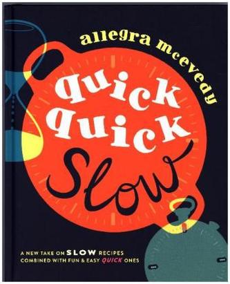 Quick, Quick Slow