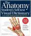 The Anatomy Students Self-Test Visual Dictionary