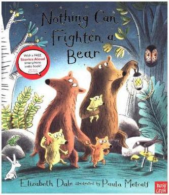 Nothing Can Frighten a Bear