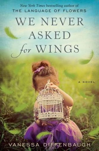 We Never Asked for Wings