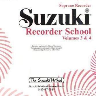 Suzuki Recorder School, Soprano Recorder, 2 Audio-CDs. Vol.3+4