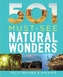 501 Must-Visit Natural Wonders