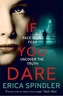 If you dare
