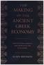 Making of the Ancient Greek Economy