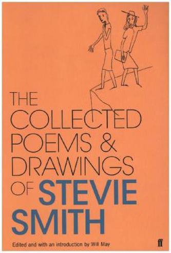 Collected Poems and Drawings of Stevie Smith