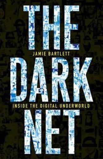 The Dark Net