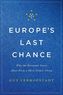 Europe's Last Chance