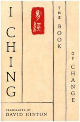 I Ching - Translation by David Hinton