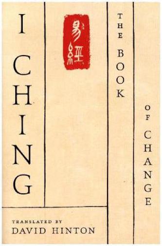 I Ching - Translation by David Hinton
