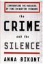 The Crime and the Silence