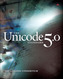 The Unicode Standard Version 5.0, w. CD-ROM