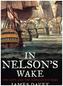 In Nelson's Wake: The Navy and the Napoleonic Wars