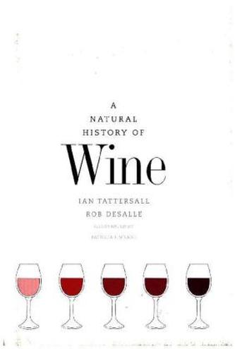 A Natural History of Wine