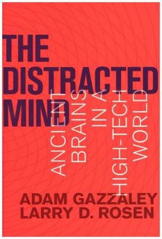 The Distracted Mind