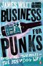 Business for Punks