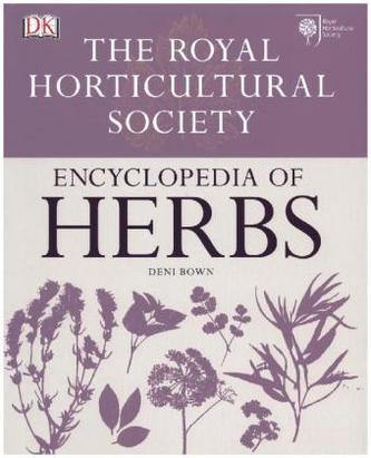 The Royal Horticultural Society Encyclopedia of Herbs