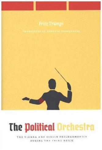 The Political Orchestra