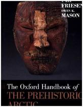 The Oxford Handbook of the Prehistoric Arctic