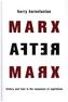Marx After Marx