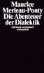 Die Abenteuer der Dialektik