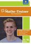 Der Mathe-Trainer fürs Gymnasium, 9./10. Klasse