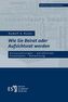 Wie Sie Beirat oder Aufsichtsrat werden