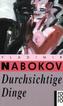 Durchsichtige Dinge