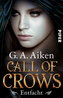 Call of Crows - Entfacht