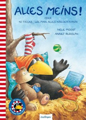 Der kleine Rabe Socke - Alles meins! oder 10 Tricks, wie man alles kriegen kann