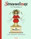 Struwwelmax - Ein Wendebuch