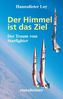 Der Himmel ist das Ziel