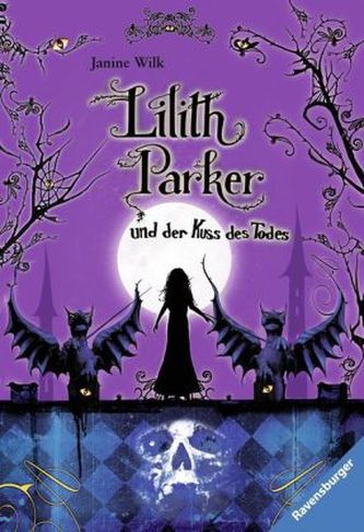 Lilith Parker und der Kuss des Todes
