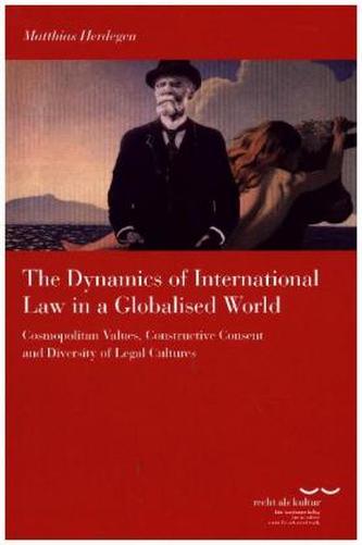 The Dynamics of International Law in a Globalised World