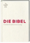 Die Bibel. Einheitsübersetzung, Kompaktausgabe,Geschenkausgabe weiß