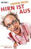 Hirn ist aus