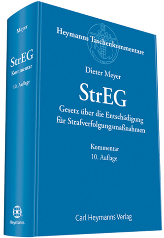 StrEG - Gesetz über die Entschädigung für Strafverfolgungsmaßnahmen, Kommentar