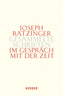 Im Gespräch mit der Zeit. Tl.1