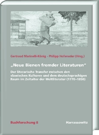 'Neue Bienen fremder Literaturen'