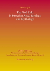 The God Enki in Sumerian Royal Ideology and Mythology